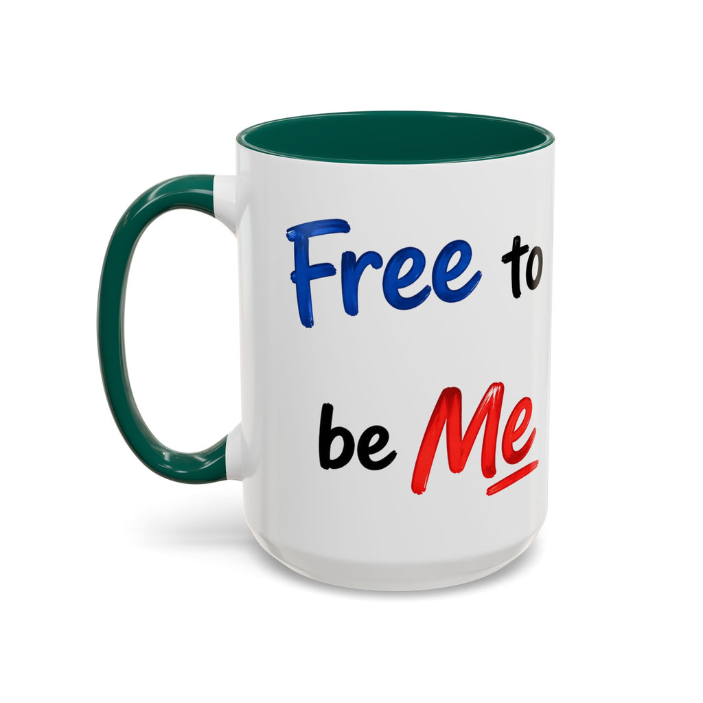 "Free to be Me" Coffee Mug – 11oz/15oz Patriotic Ceramic Mug (multiple colors available)