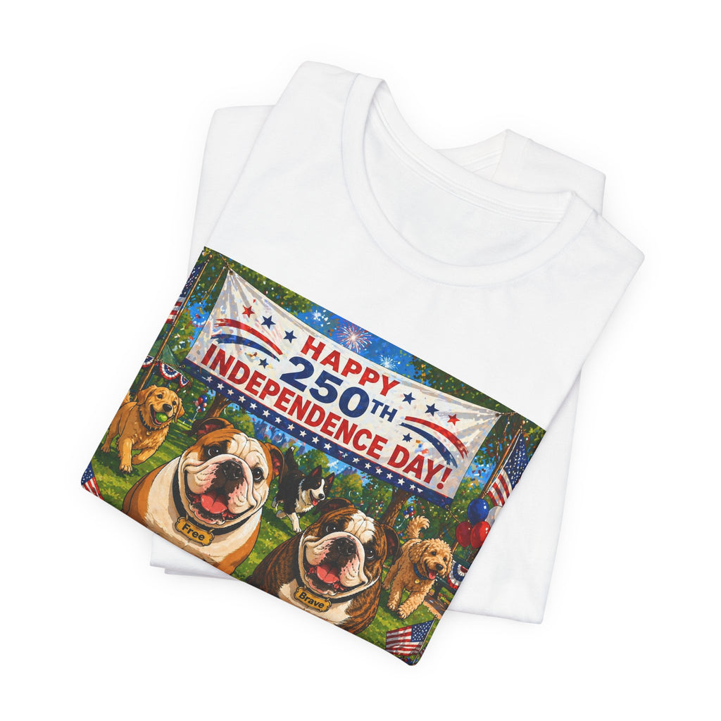 Happy 250th Independence Day Unisex T-shirt | Dog Park Graphic (multiple colors available)