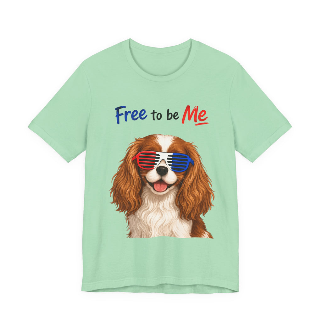 "Free to be Me" Cavalier King Charles Spaniel Dog Graphic  | Patriotic Independence Day T-shirt (multiple colors available)
