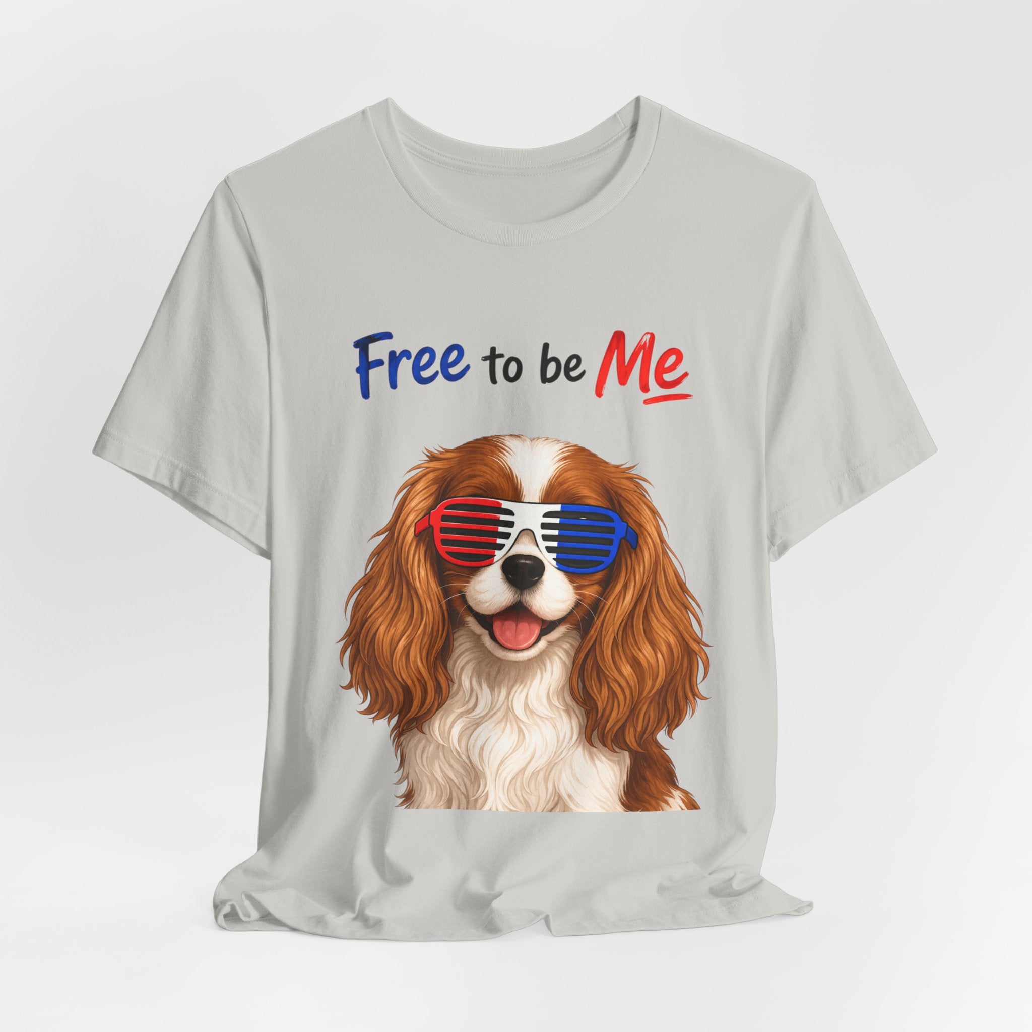 "Free to be Me" Cavalier King Charles Spaniel Dog Graphic  | Patriotic Independence Day T-shirt (multiple colors available)