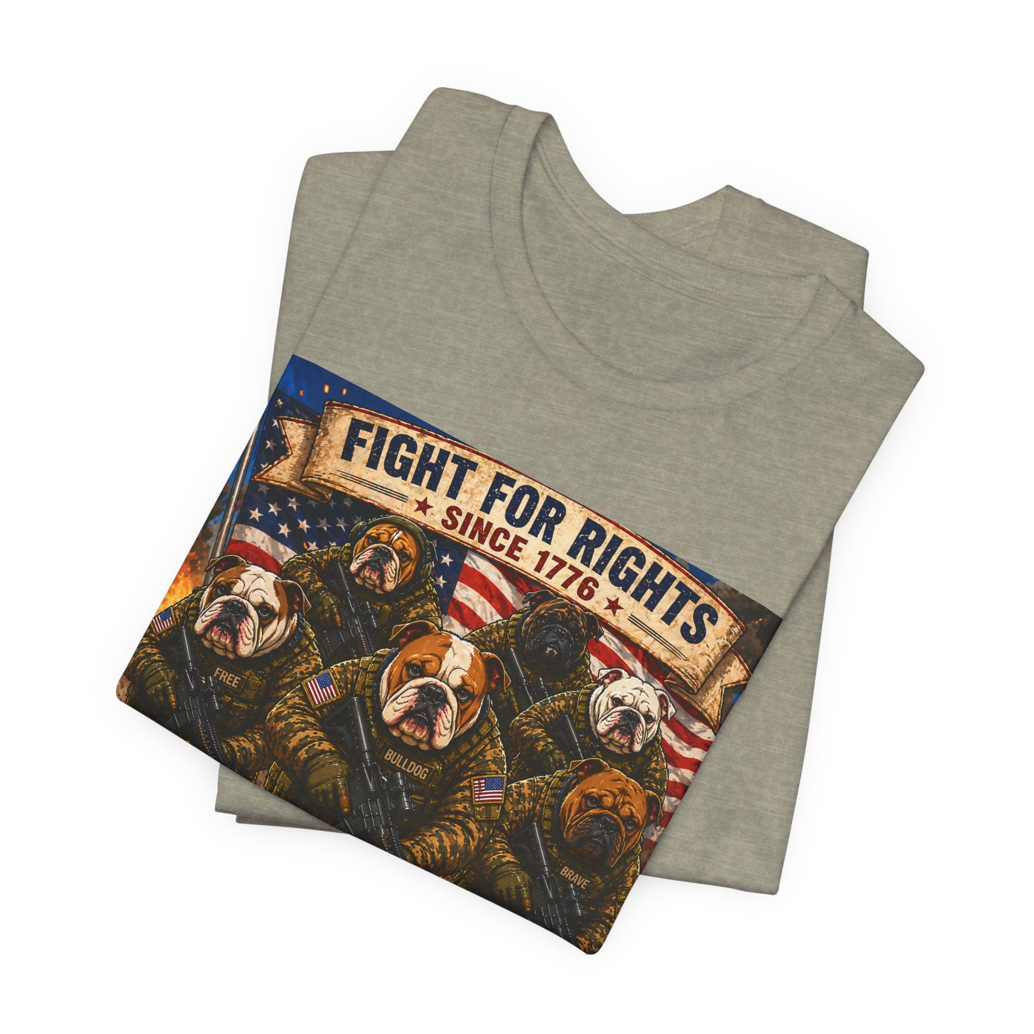 Fight for Rights Bulldogs Graphic Unisex T-shirt  | 250 yrs Independence Day T-shirt (multiple colors available)