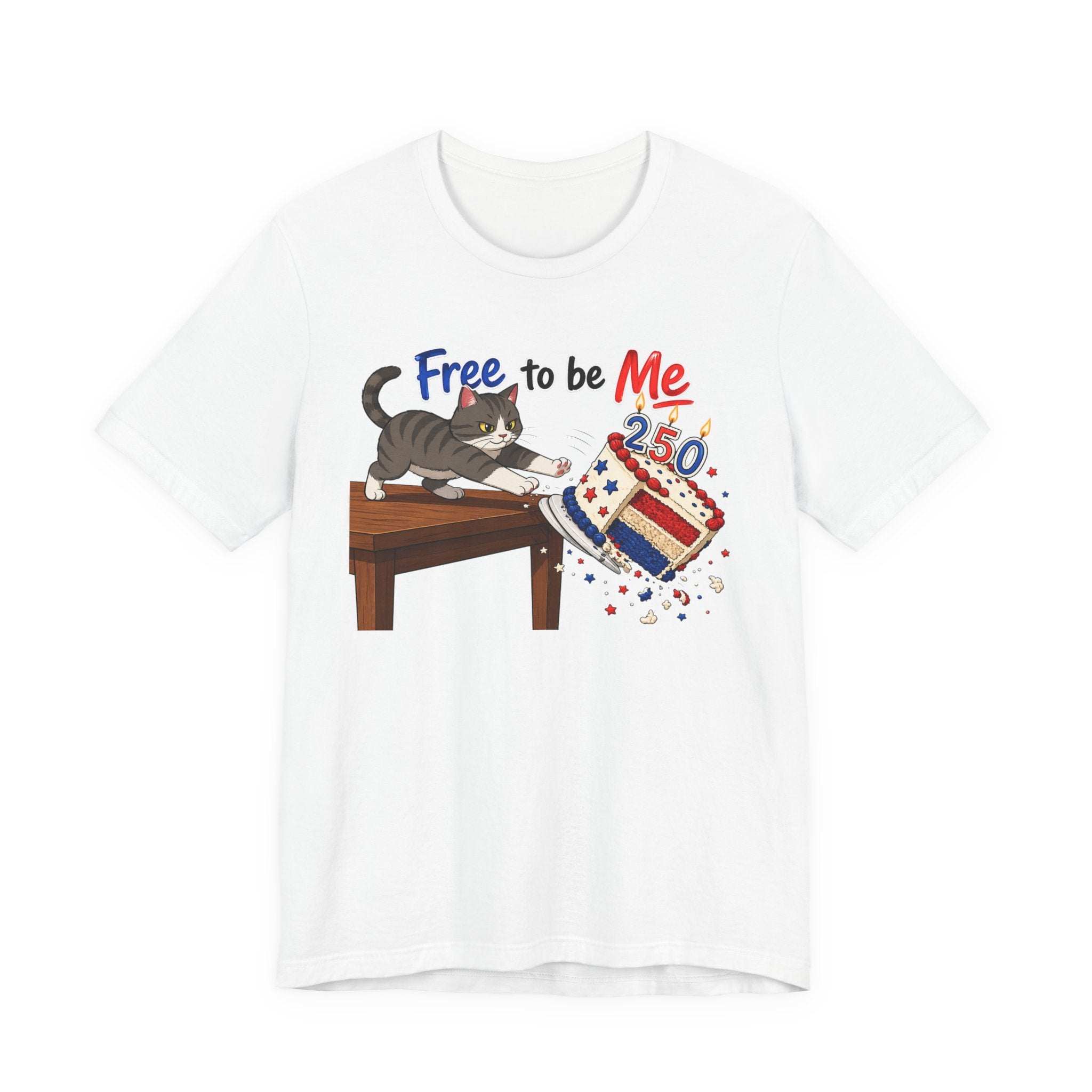 "Free to Be Me" Cat Tossing Cake Unisex T-shirt | 4th of July Funny T-shirt (multiple colors available)