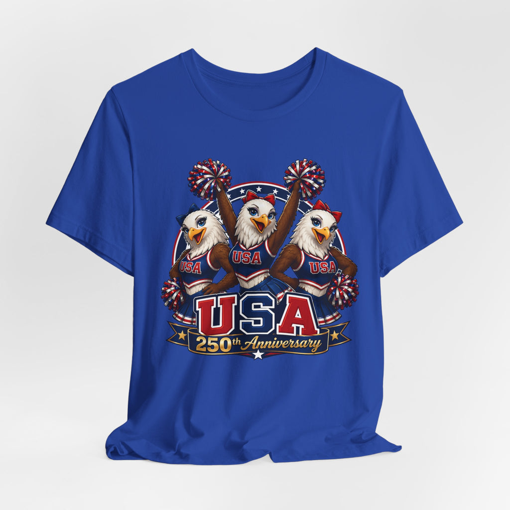 Eagle Cheerleaders USA 250th Anniversary  T-shirt (multiple colors available)