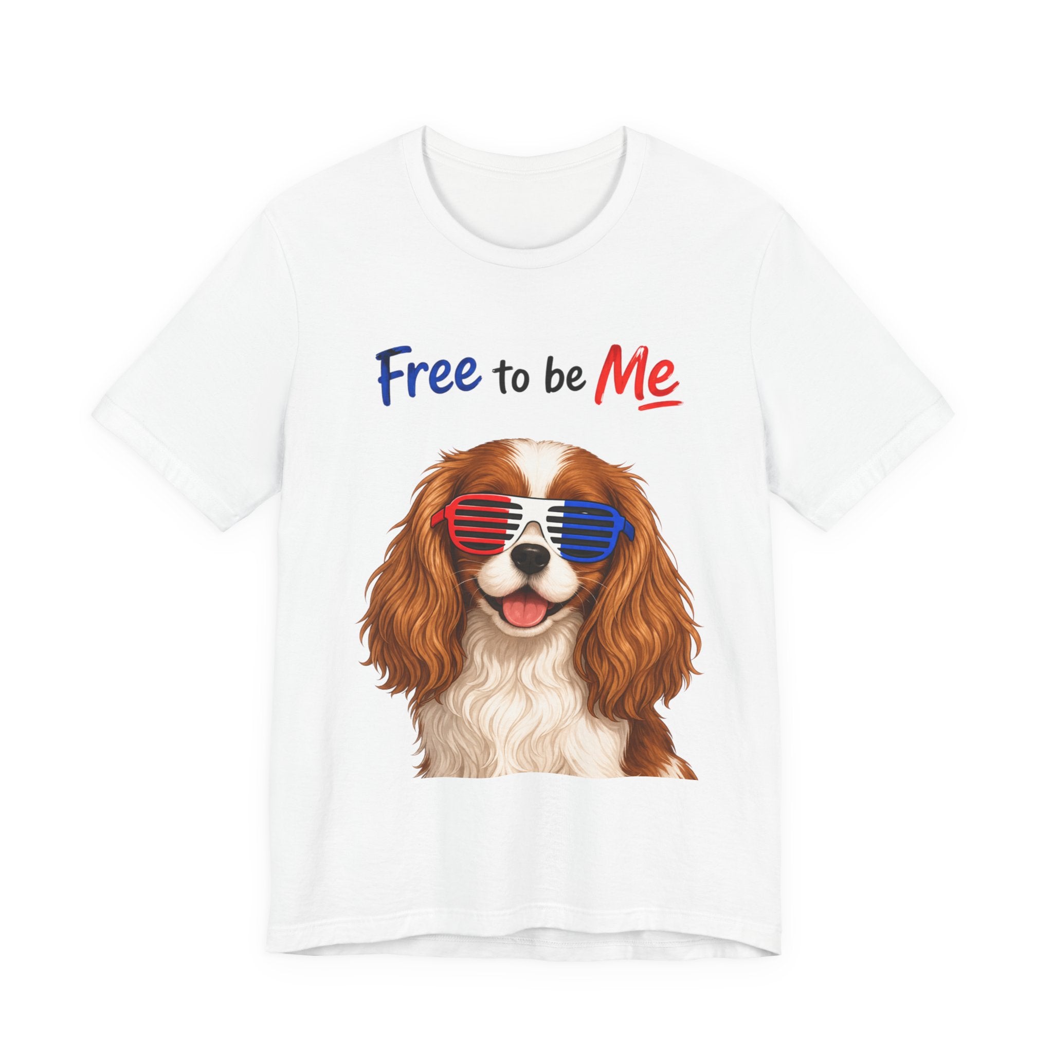 "Free to be Me" Cavalier King Charles Spaniel Dog Graphic  | Patriotic Independence Day T-shirt (multiple colors available)