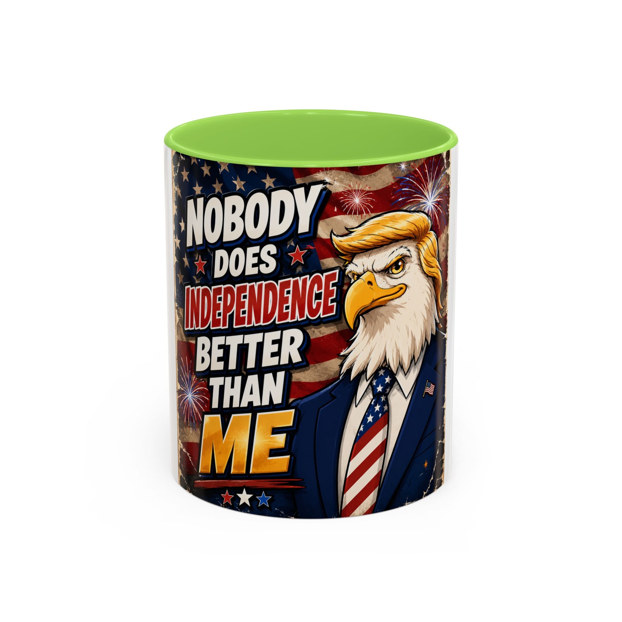 Patriotic Eagle Trump Mug – "Nobody Does Independence Better Than Me" (11oz/15oz)