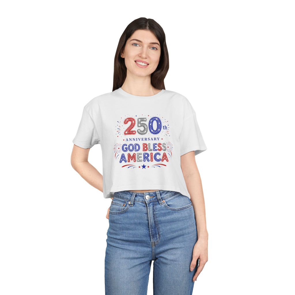 God Bless America 250th Anniversary Crop T-shirt  | Patriotic 4th of July T-shirt