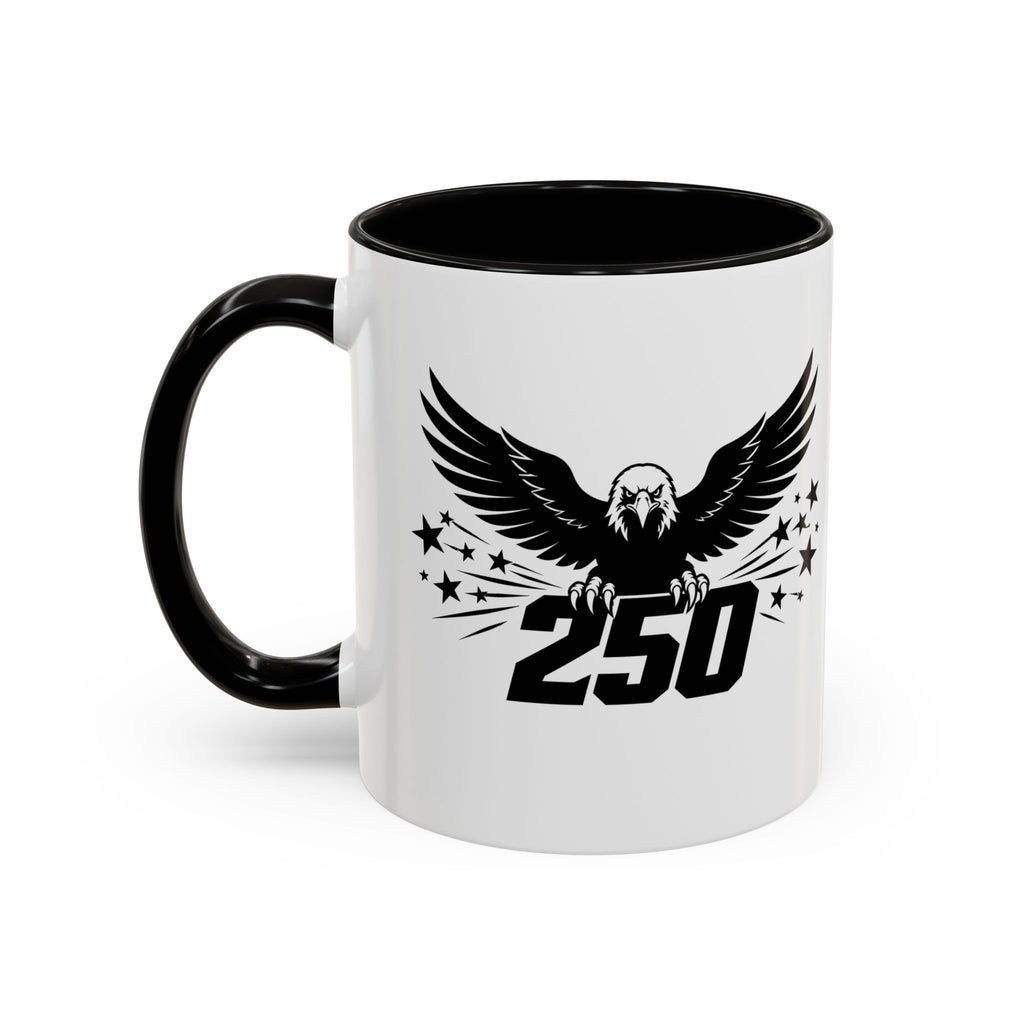 Eagle 250 Coffee Mug (11oz/15oz) — Patriotic 250th Independence Mug (multiple colors available)