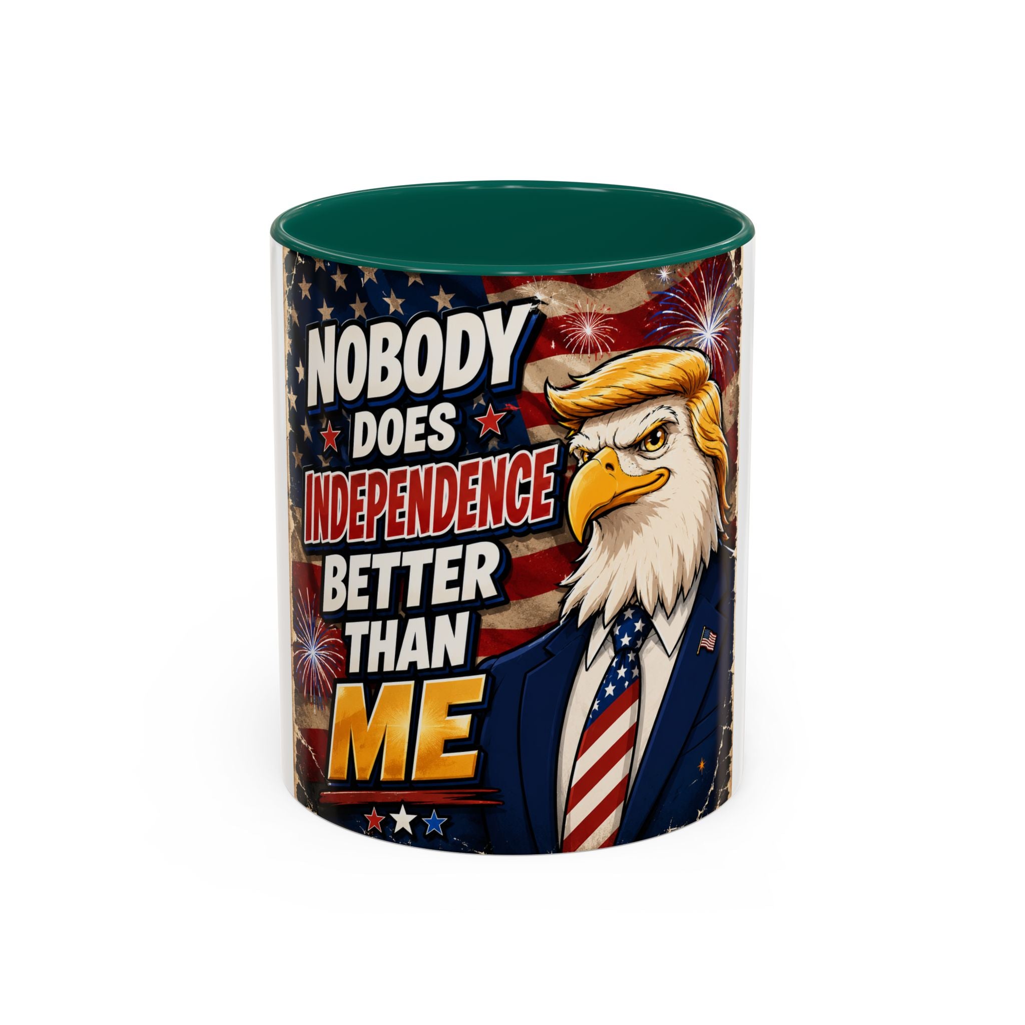 Patriotic Eagle Trump Mug – "Nobody Does Independence Better Than Me" (11oz/15oz)