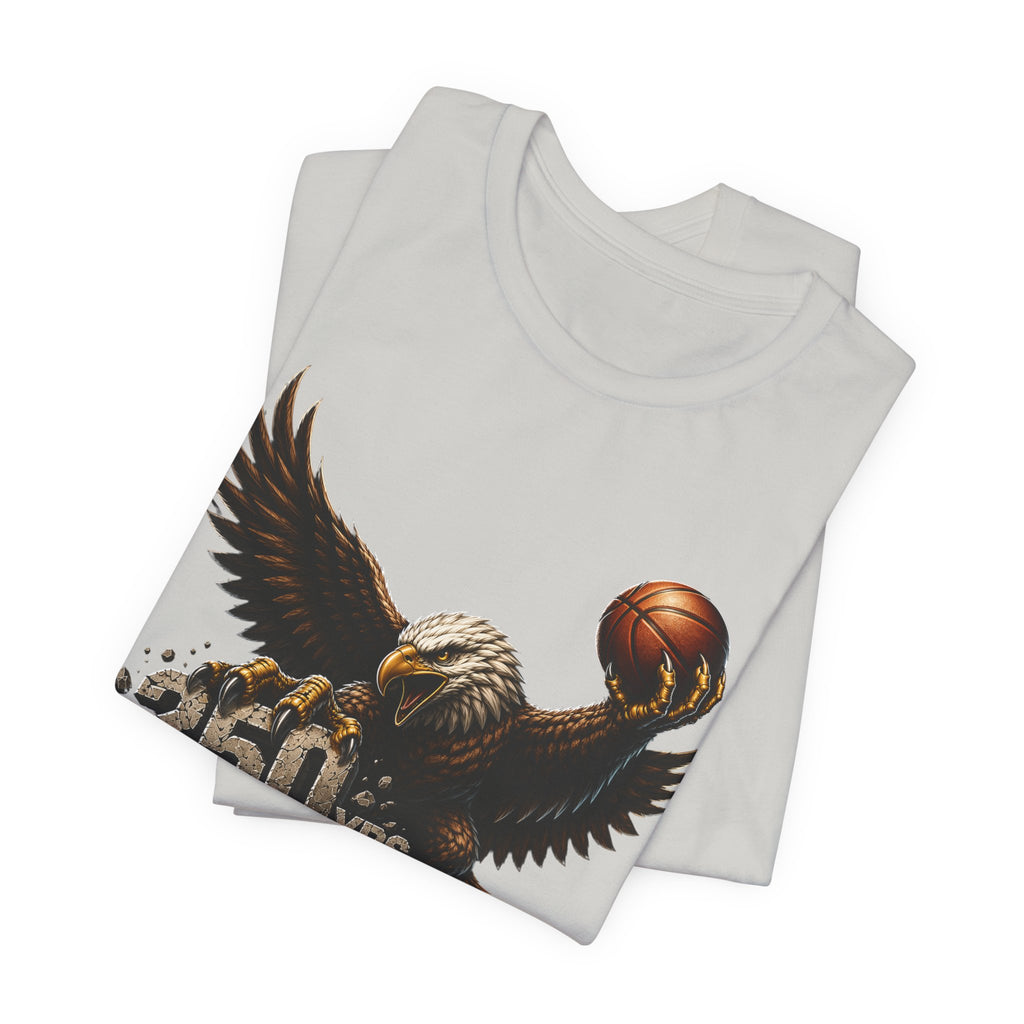 Eagle Basketball Got Next Graphic Unisex T-shirt  | 250 Yrs Independence T-shirt (multiple colors available)