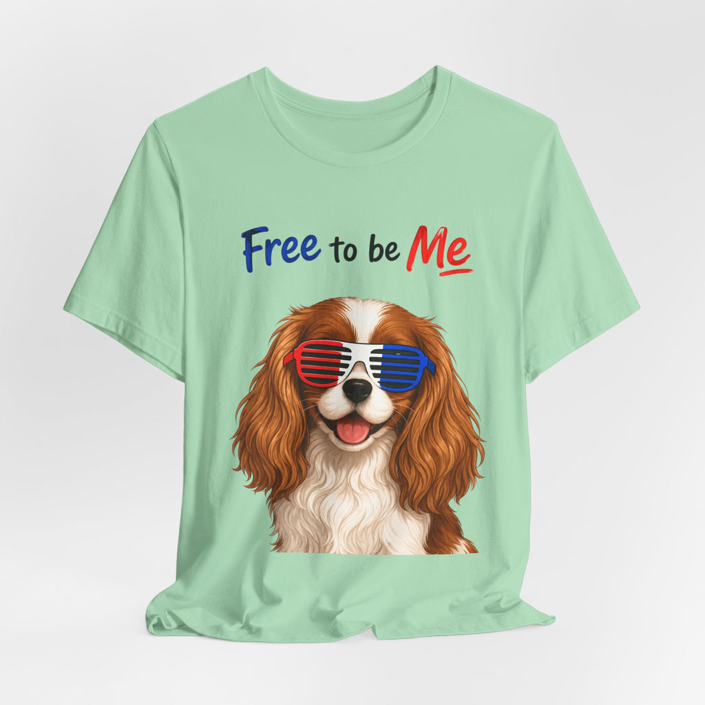 "Free to be Me" Cavalier King Charles Spaniel Dog Graphic  | Patriotic Independence Day T-shirt (multiple colors available)