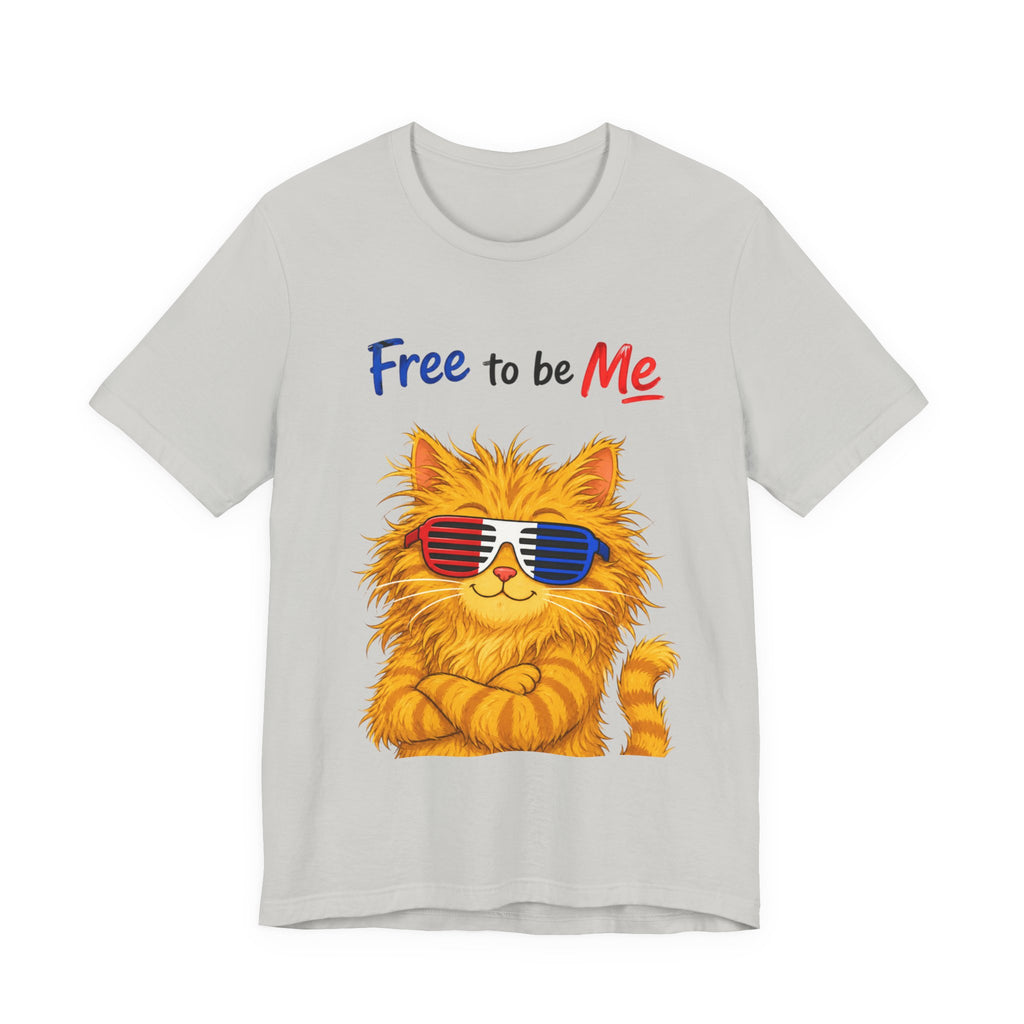 "Free to be Me" Cat Graphic T-shirt  | Unisex Patriotic Independence Day T-shirt (multiple colors available)