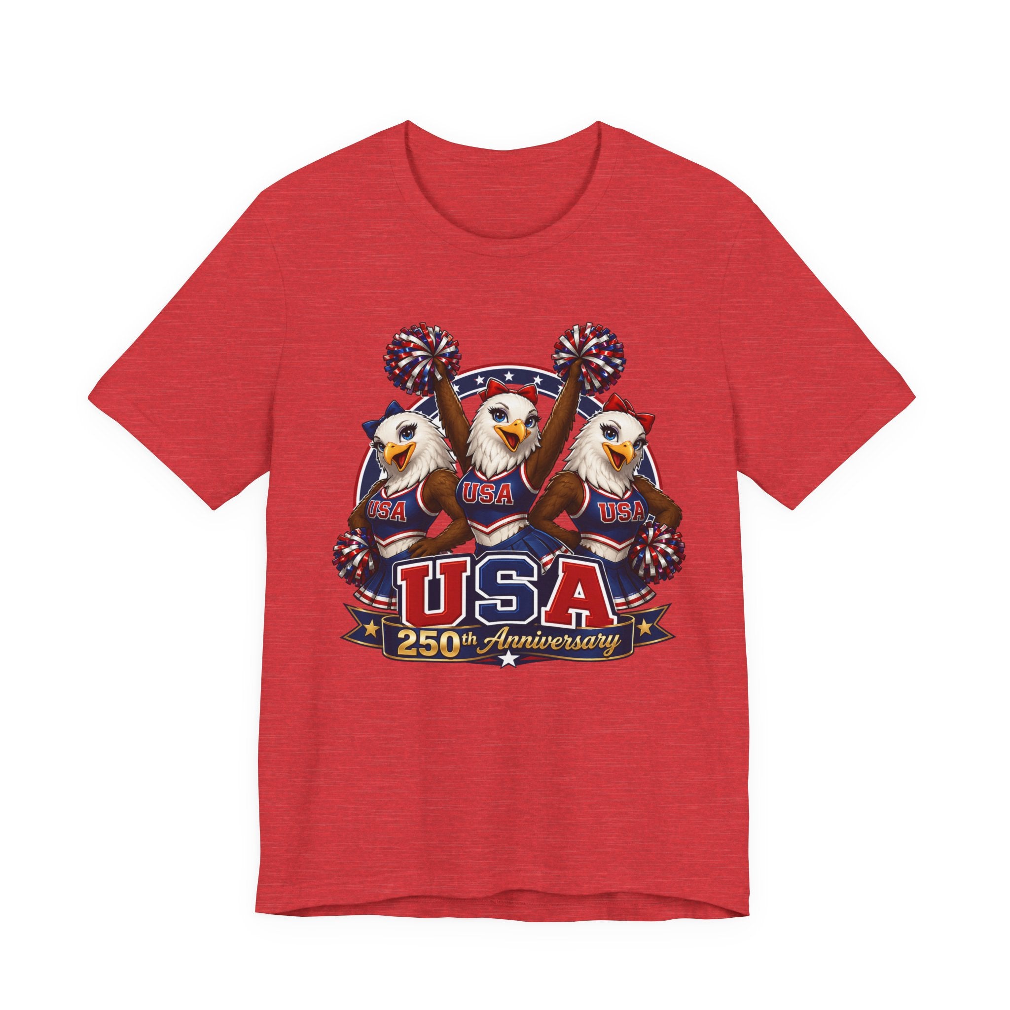 Eagle Cheerleaders USA 250th Anniversary  T-shirt (multiple colors available)