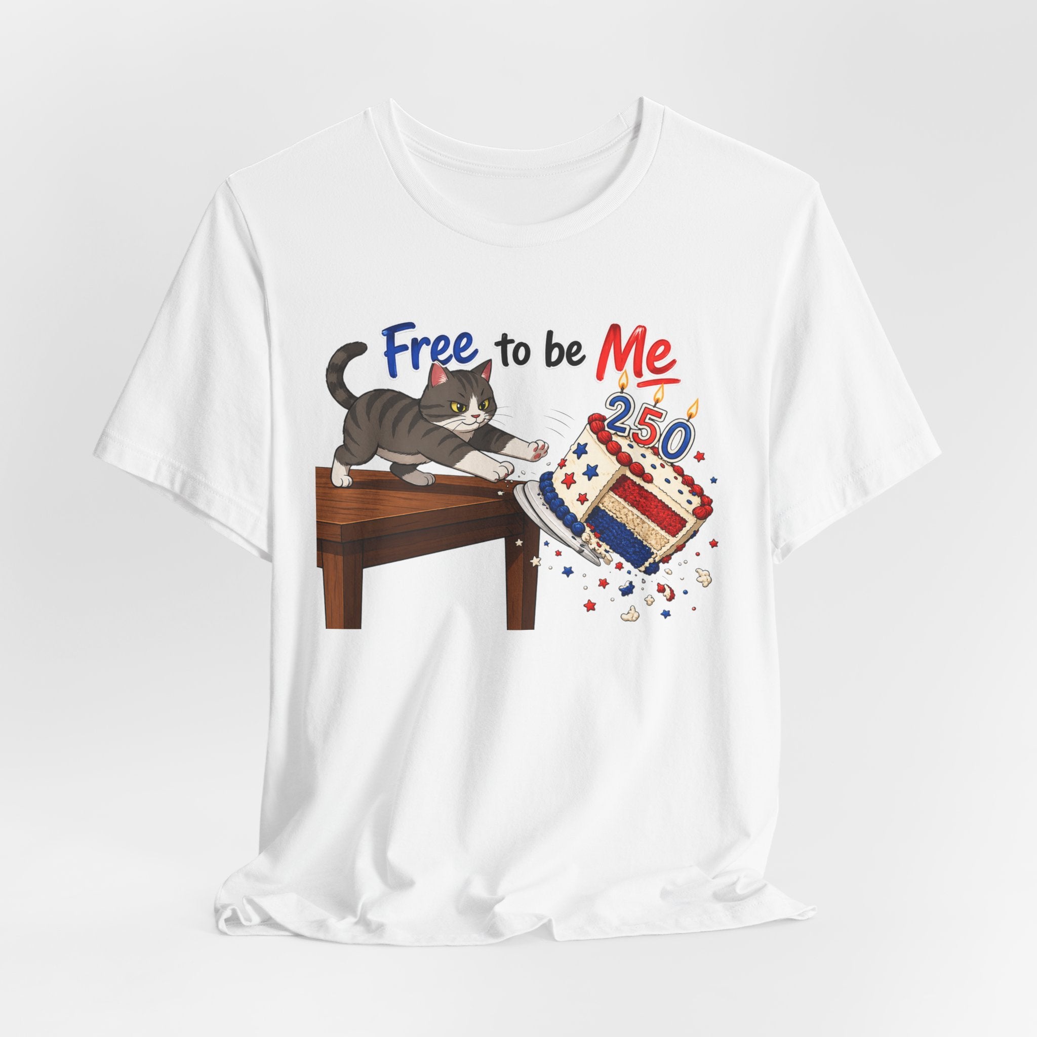 "Free to Be Me" Cat Tossing Cake Unisex T-shirt | 4th of July Funny T-shirt (multiple colors available)