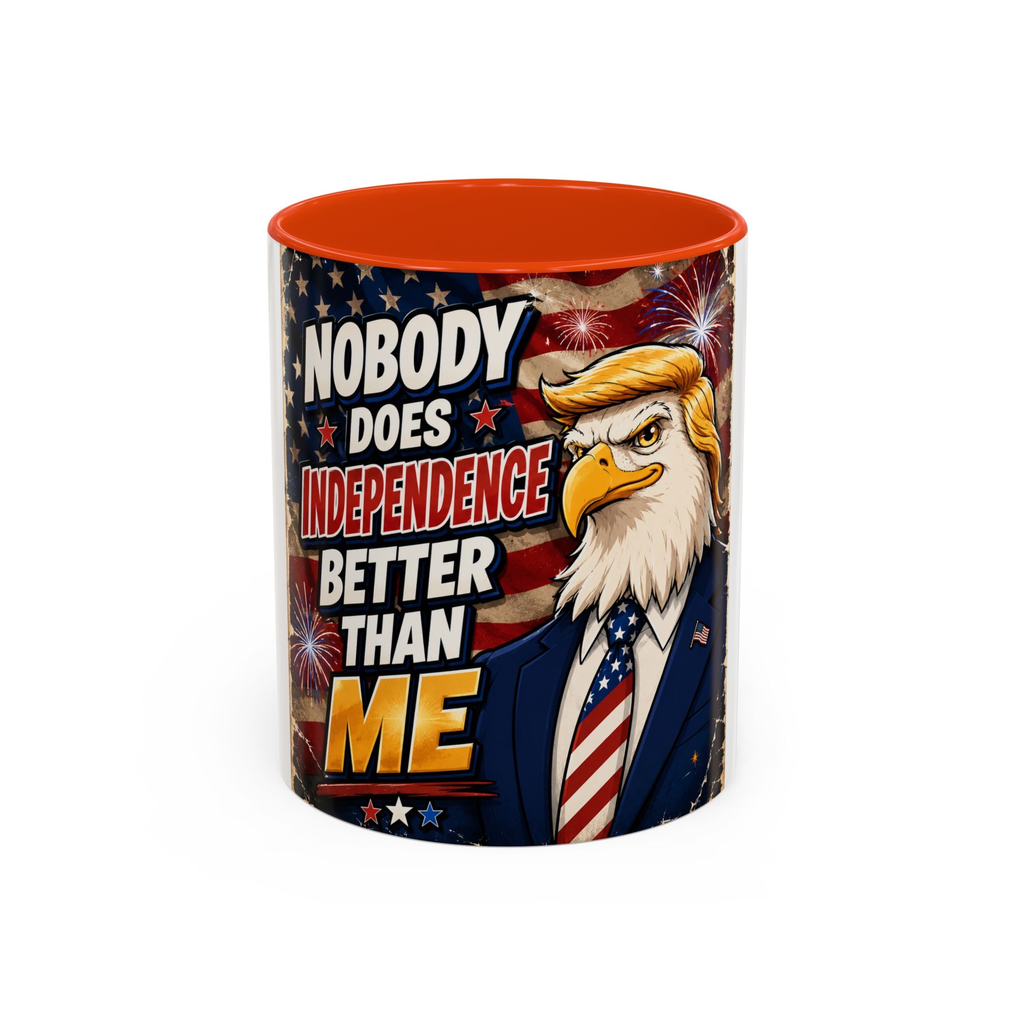 Patriotic Eagle Trump Mug – "Nobody Does Independence Better Than Me" (11oz/15oz)