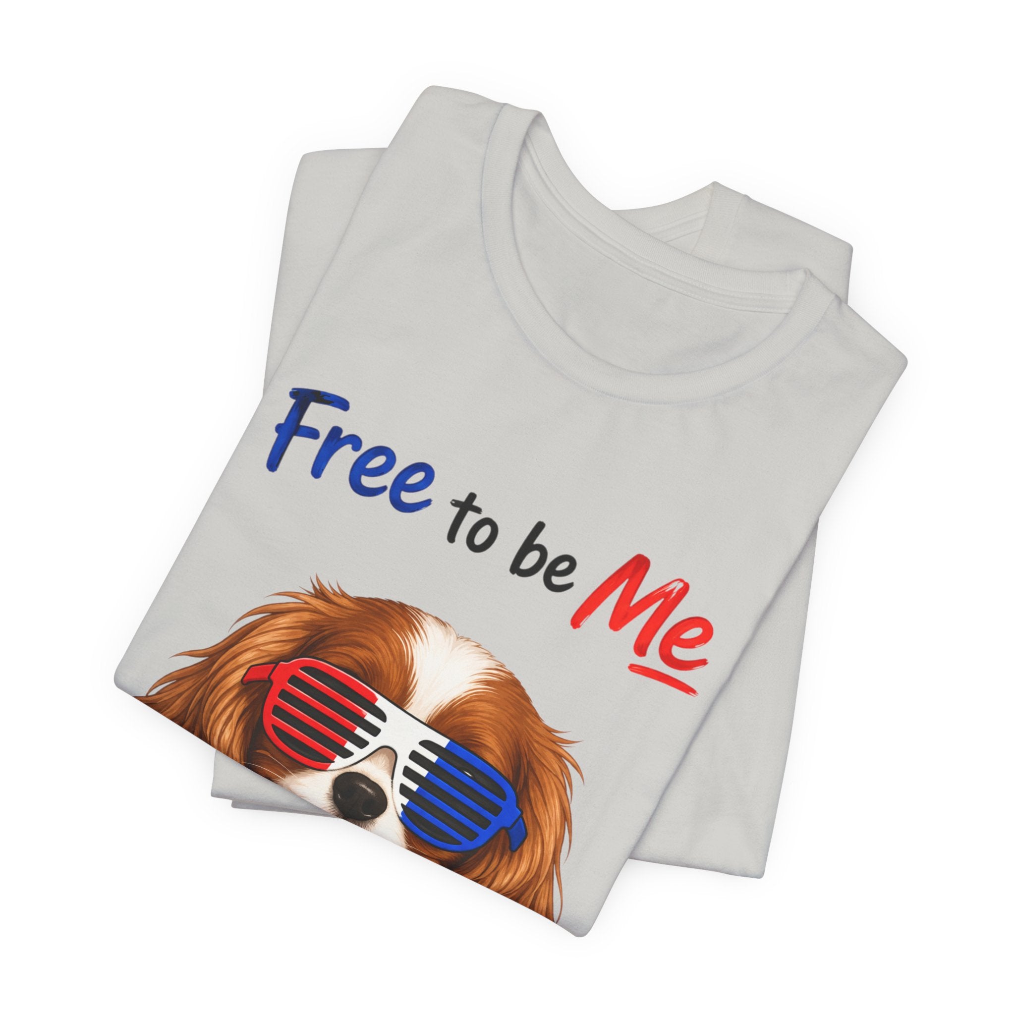 "Free to be Me" Cavalier King Charles Spaniel Dog Graphic  | Patriotic Independence Day T-shirt (multiple colors available)
