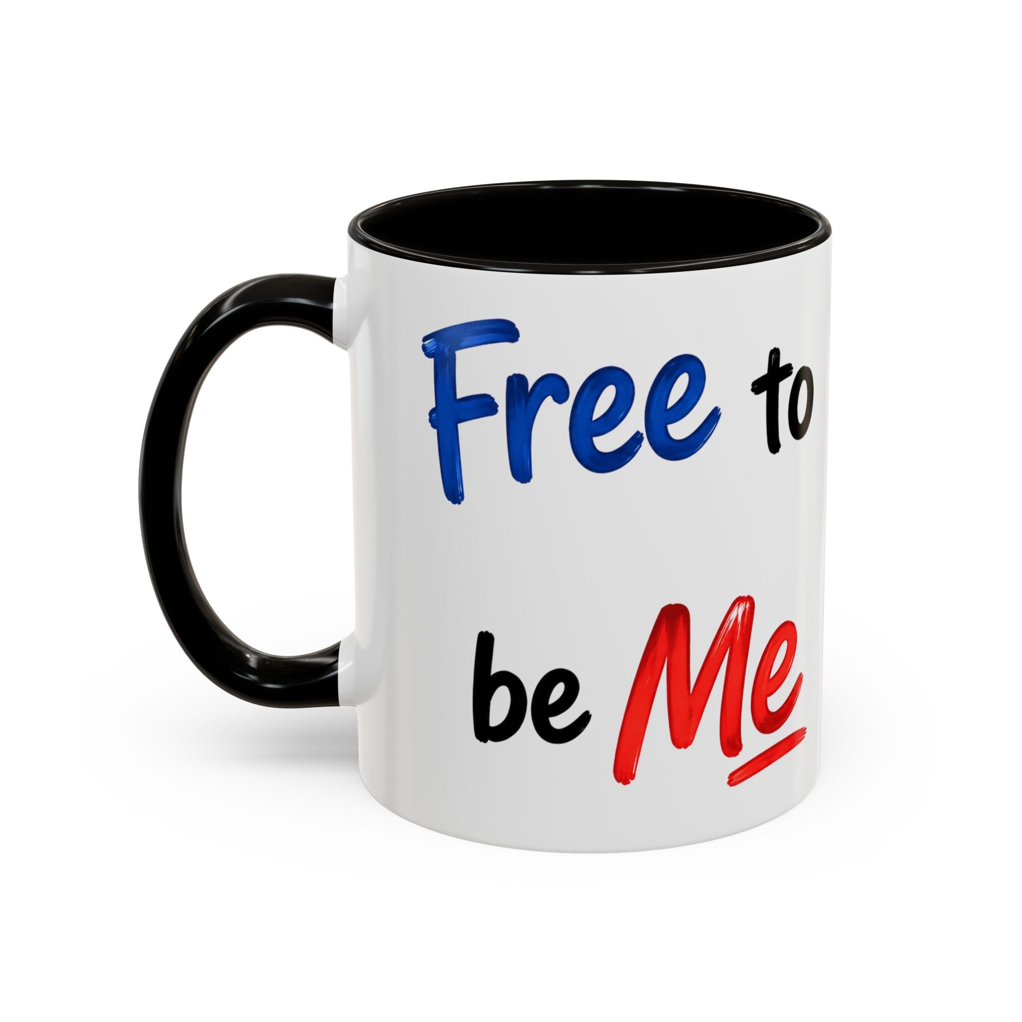 "Free to be Me" Coffee Mug – 11oz/15oz Patriotic Ceramic Mug (multiple colors available)