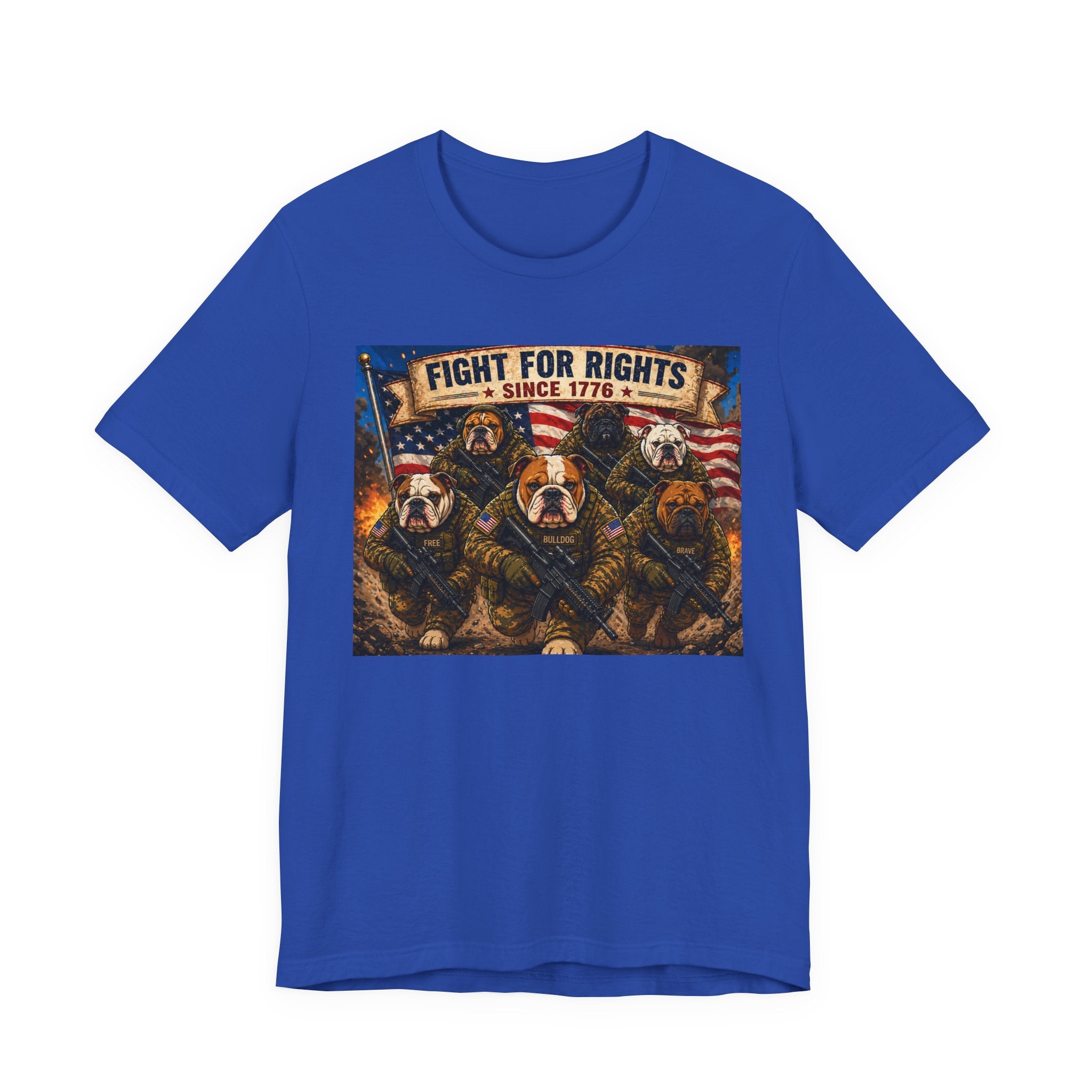 Fight for Rights Bulldogs Graphic Unisex T-shirt  | 250 yrs Independence Day T-shirt (multiple colors available)