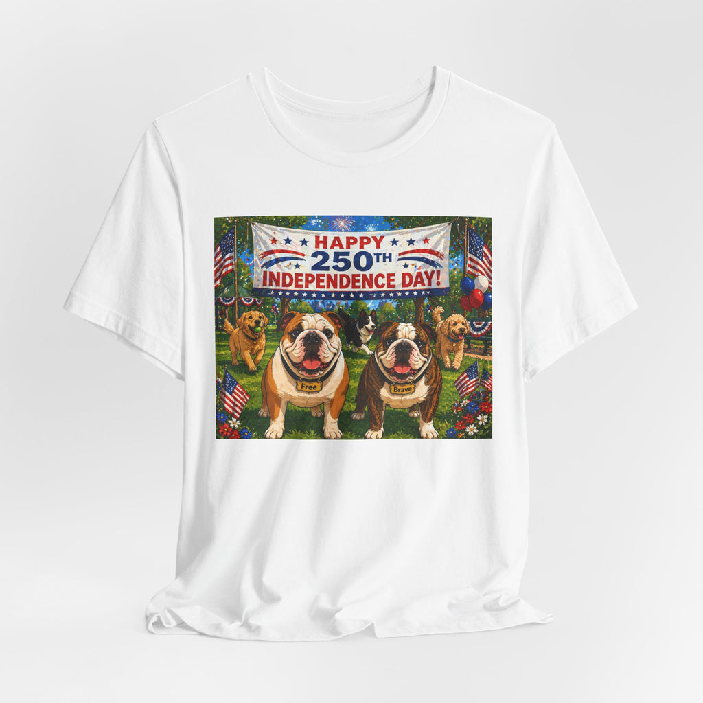 Happy 250th Independence Day Unisex T-shirt | Dog Park Graphic (multiple colors available)