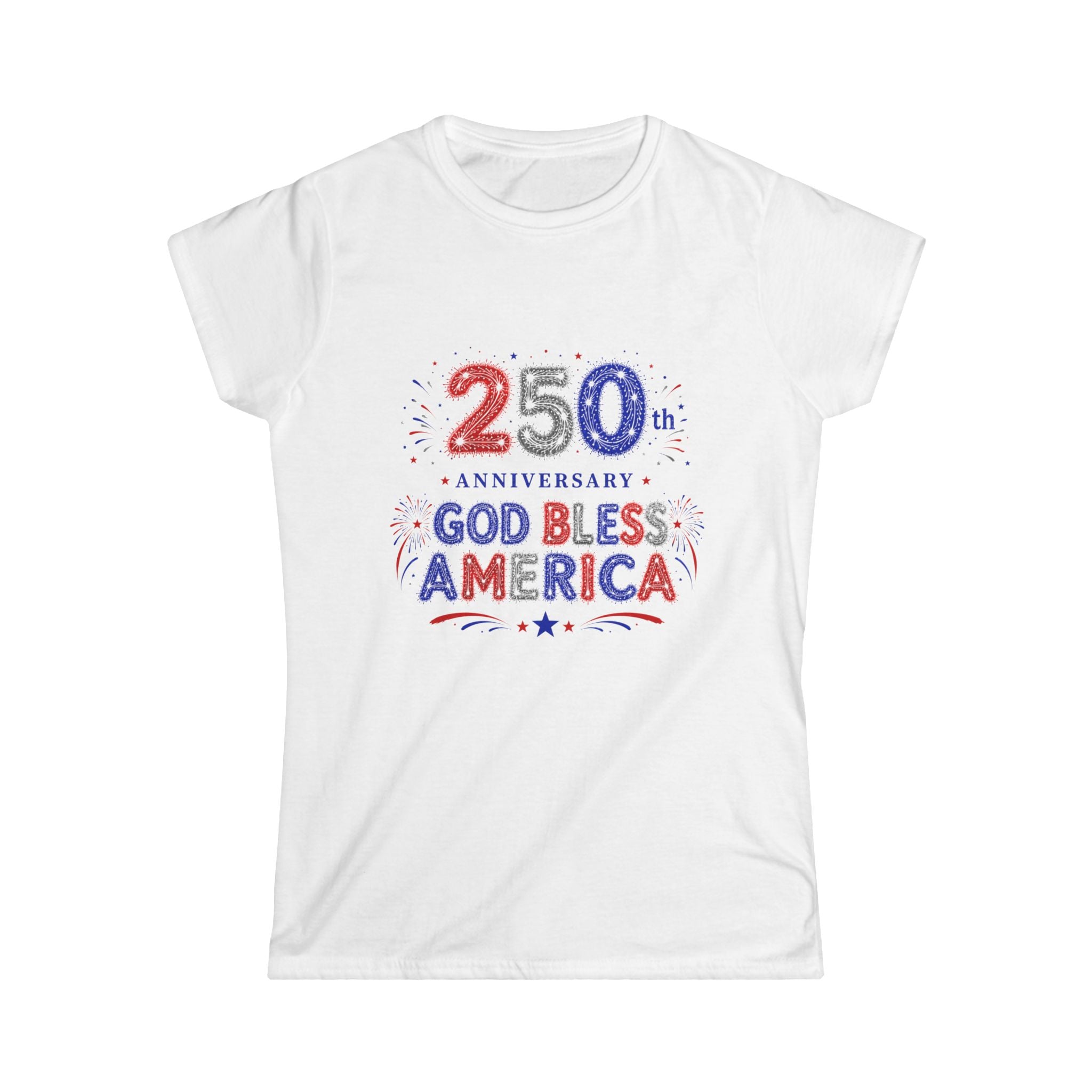 God Bless America  250th Anniversary T-shirt / Women's Softstyle T-shirt