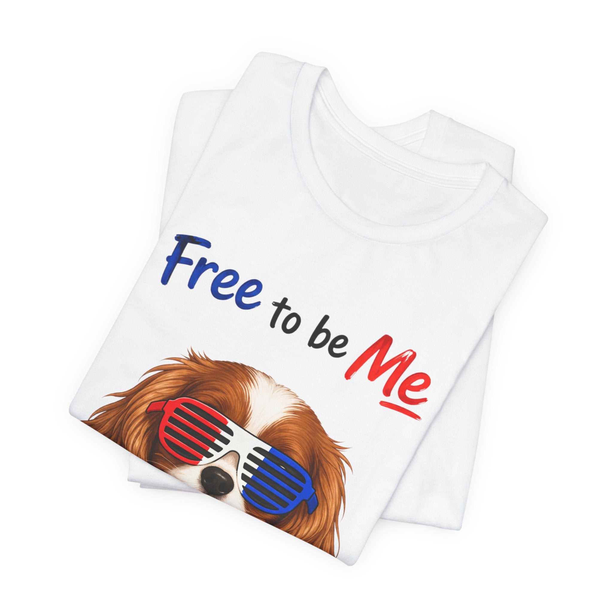 "Free to be Me" Cavalier King Charles Spaniel Dog Graphic  | Patriotic Independence Day T-shirt (multiple colors available)