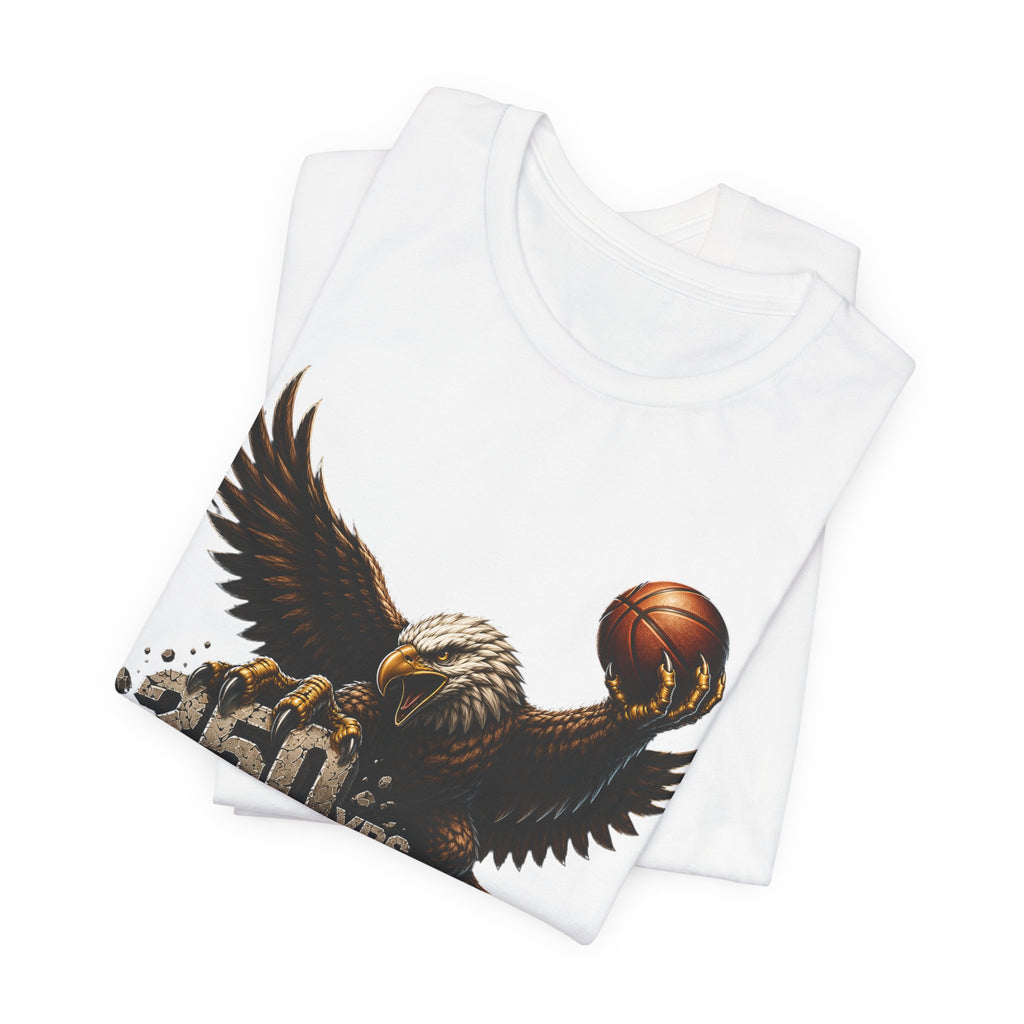 Eagle Basketball Got Next Graphic Unisex T-shirt  | 250 Yrs Independence T-shirt (multiple colors available)